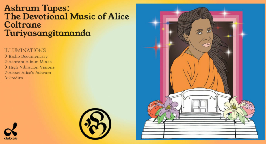 Ashram Tapes: The Devotional Music of Alice Coltrane Turiyasangitanada.  Illustration by Jess Rotter and Design by Jay Are.